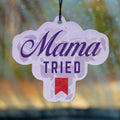 Scent South- Mama Tried Camo - Air Freshener